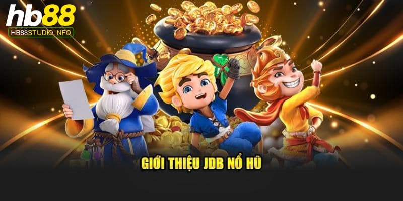 nổ hũ JDB